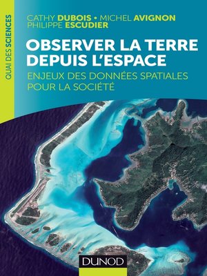 cover image of Observer la Terre depuis l'espace
